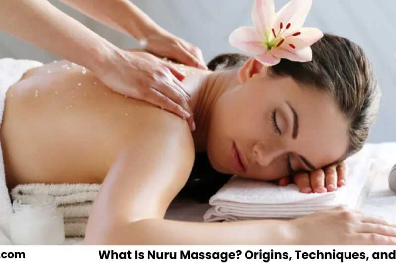 What Is Nuru Massage Origins, Techniques, and Benefits